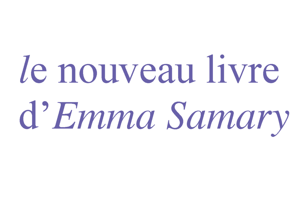 Emma Samary – Emma Samary