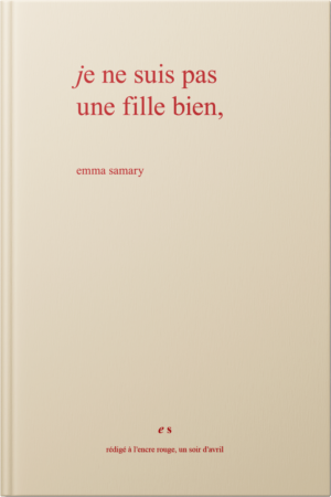 je ne suis pas une fille bien,