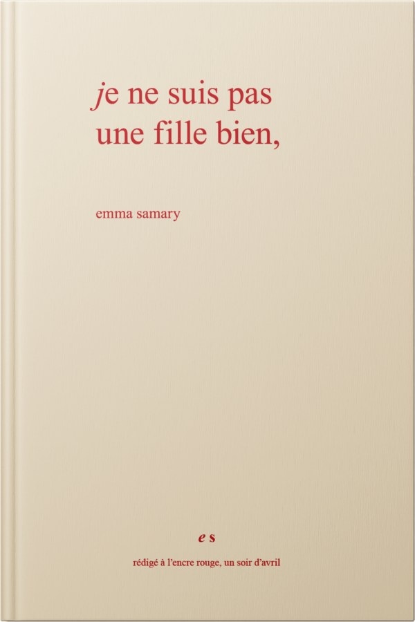 je ne suis pas une fille bien,